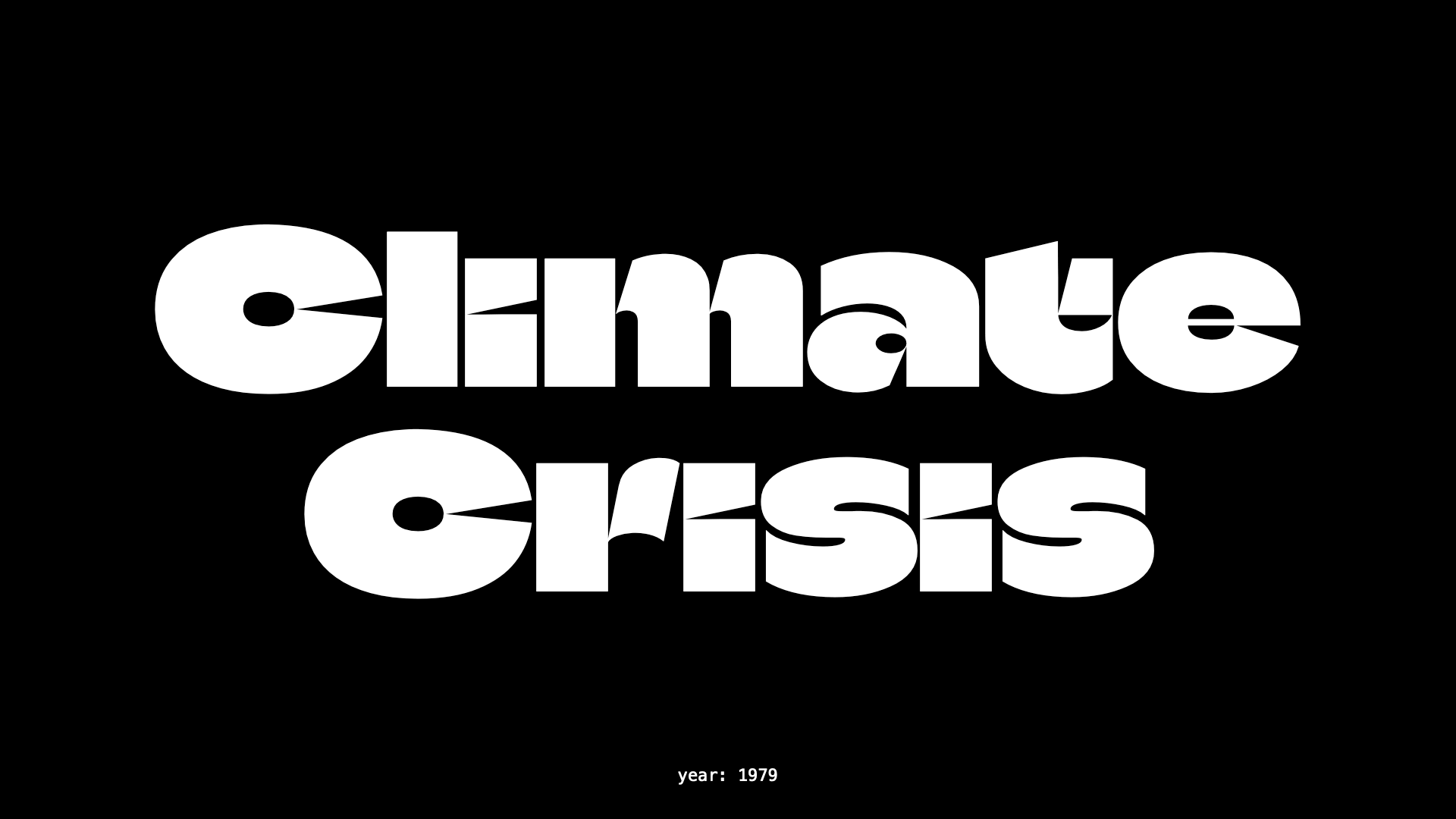 Climate Crisis Variable font.